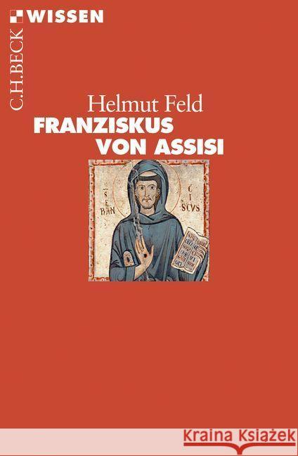 Franziskus von Assisi Feld, Helmut 9783406709647 Beck - książka