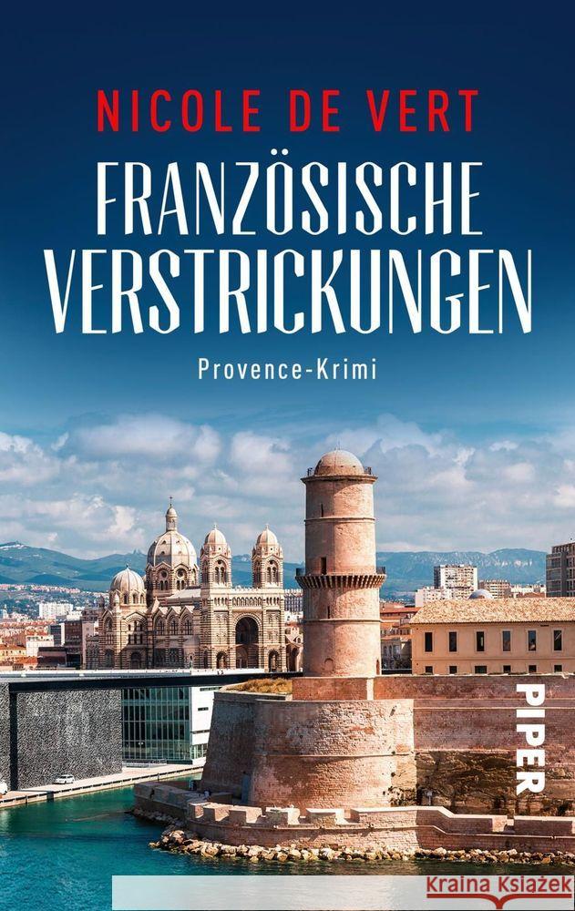 Französische Verstrickungen Vert, Nicole de 9783492503273 Piper Spannungsvoll - książka