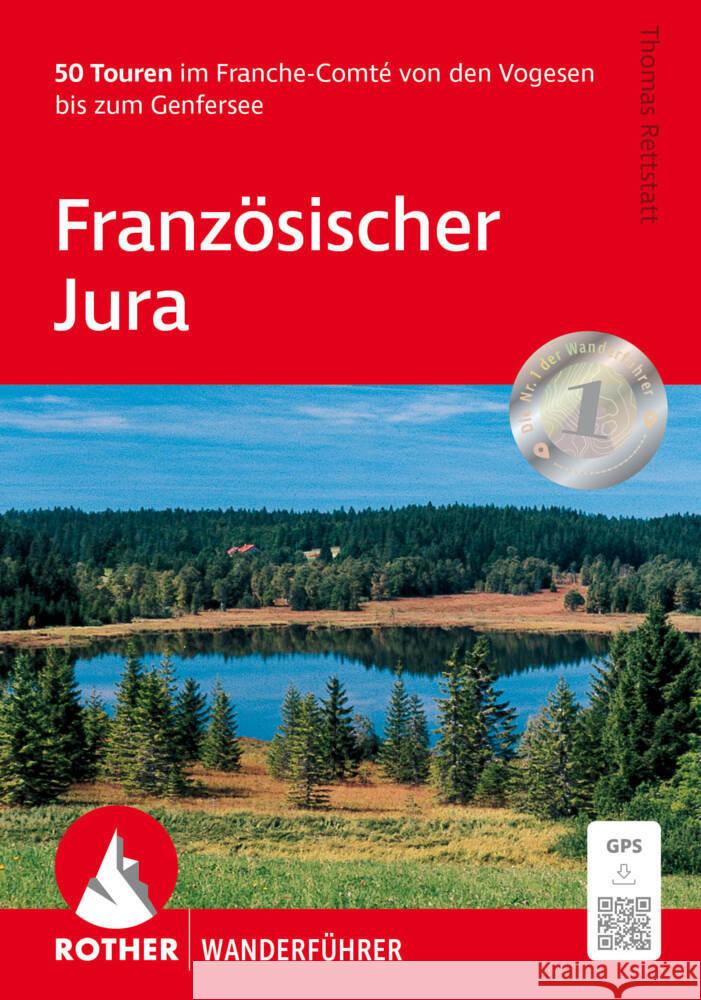 Französischer Jura Rettstatt, Thomas 9783763314423 Bergverlag Rother - książka