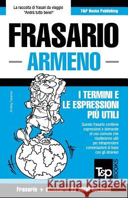 Frasario Italiano-Armeno e vocabolario tematico da 3000 vocaboli Andrey Taranov 9781784927165 T&p Books - książka
