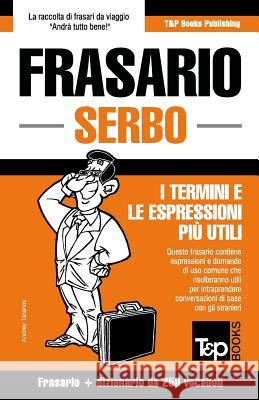 Frasario Italiano-Serbo e mini dizionario da 250 vocaboli Andrey Taranov 9781787163119 T&p Books Publishing Ltd - książka
