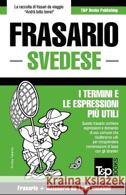 Frasario Italiano-Svedese e dizionario ridotto da 1500 vocaboli Andrey Taranov 9781786168351 T&p Books - książka