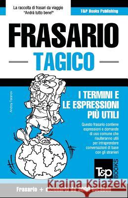 Frasario Italiano-Tagico e vocabolario tematico da 3000 vocaboli Andrey Taranov 9781786168498 T&p Books - książka