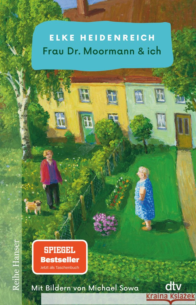 Frau Dr. Moormann & ich Heidenreich, Elke 9783423628143 DTV - książka