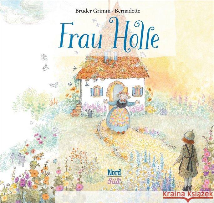 Frau Holle Grimm, Jacob; Grimm, Wilhelm 9783314104688 NordSüd Verlag - książka