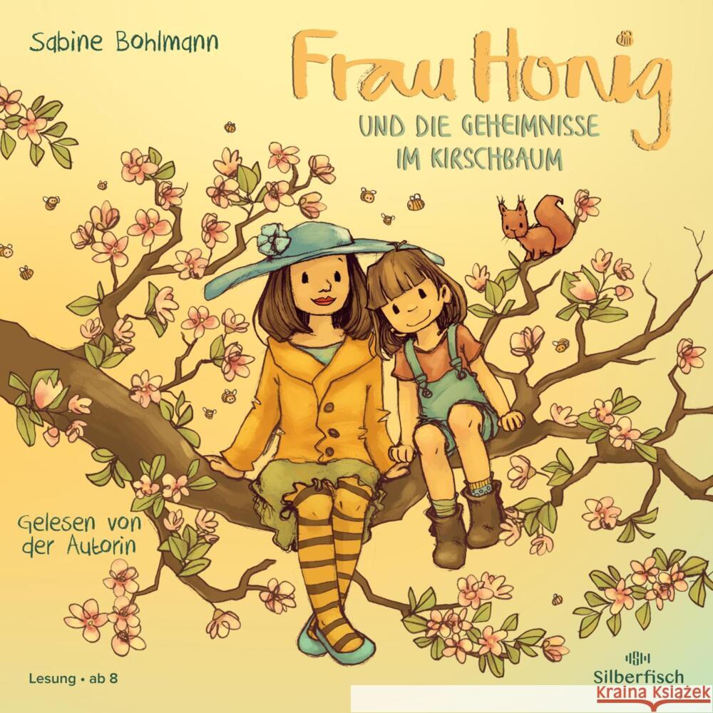 Frau Honig und die Geheimnisse im Kirschbaum, 1 Audio-CD Bohlmann, Sabine 9783745604450 Silberfisch - książka