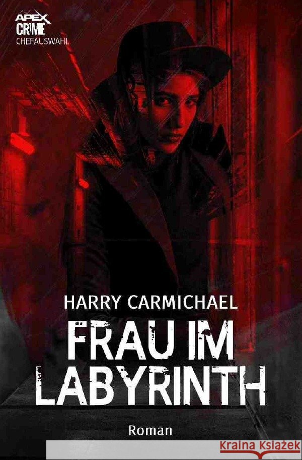 FRAU IM LABYRINTH Carmichael, Harry 9783754949115 epubli - książka
