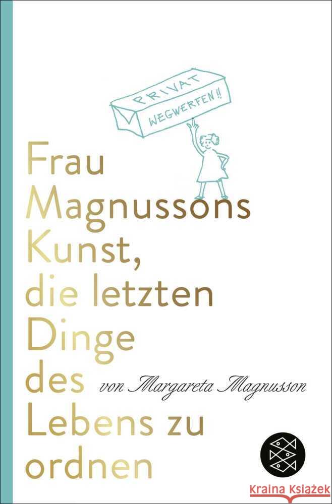 Frau Magnussons Kunst, die letzten Dinge des Lebens zu ordnen Magnusson, Margareta 9783596711093 FISCHER Taschenbuch - książka