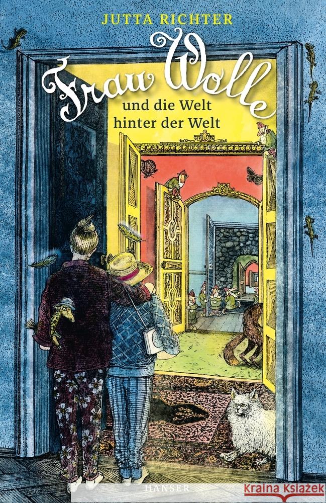 Frau Wolle und die Welt hinter der Welt Richter, Jutta 9783446268173 Hanser - książka