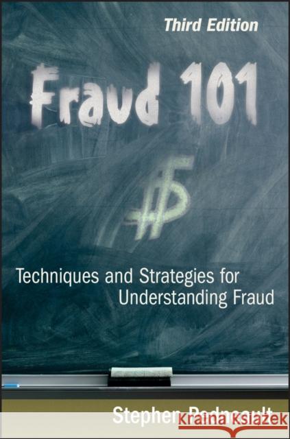 Fraud 101: Techniques and Strategies for Understanding Fraud Pedneault, Stephen 9780470481967 JOHN WILEY AND SONS LTD - książka