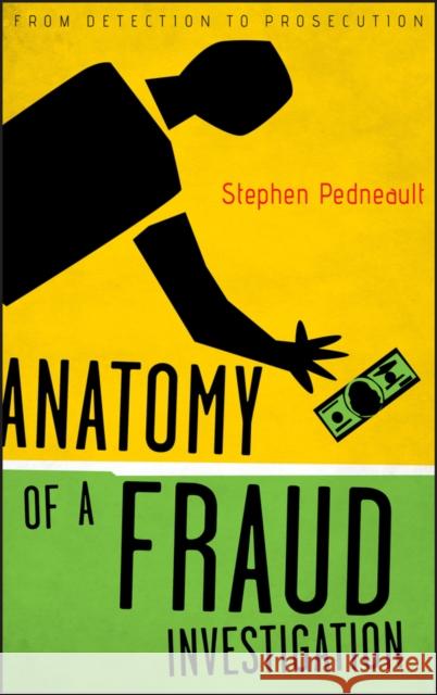 Fraud Investigation Pedneault, Stephen 9780470560471 John Wiley & Sons - książka