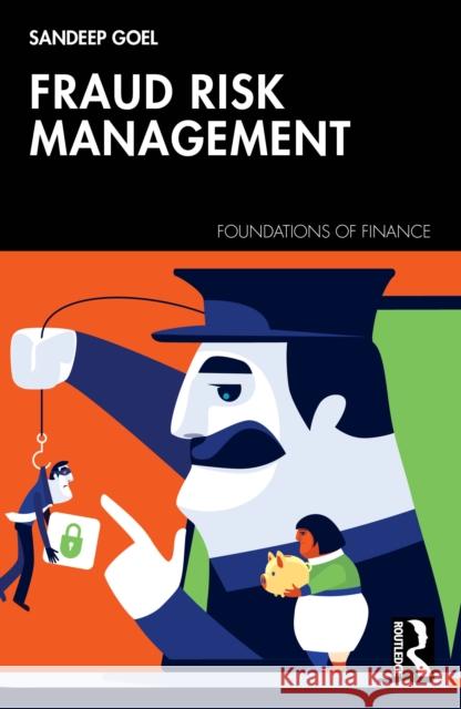 Fraud Risk Management Sandeep (Management Development Institute, Gurgaon, India) Goel 9781041220213 Routledge - książka