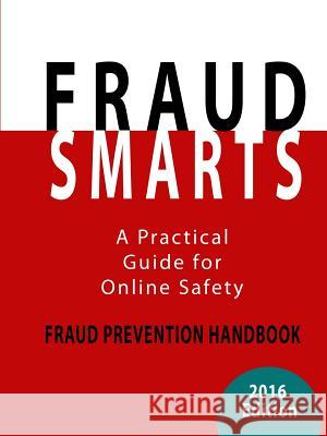 Fraud Smarts - Fraud Prevention Handbook Daniel Szabo 9781329939110 Lulu.com - książka