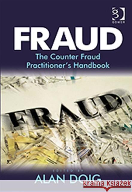 Fraud: The Counter Fraud Practitioner's Handbook Doig, Alan 9780566088322  - książka