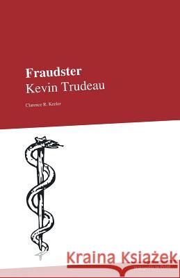 Fraudster Clarence R. Keeler 9783868980080 Pediapress - książka