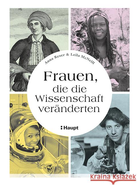 Frauen, die die Wissenschaft veränderten Reser, Anna, McNeill, Leila 9783258082585 Haupt - książka