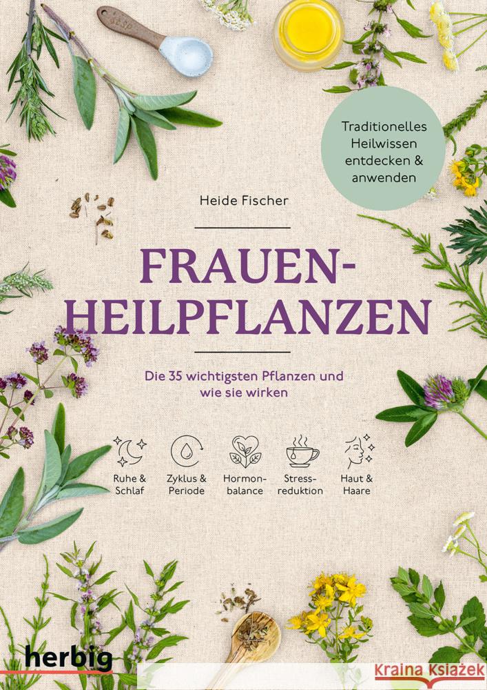 Frauen-Heilpflanzen Fischer, Heide 9783968591063 Herbig Franckh-Kosmos - książka