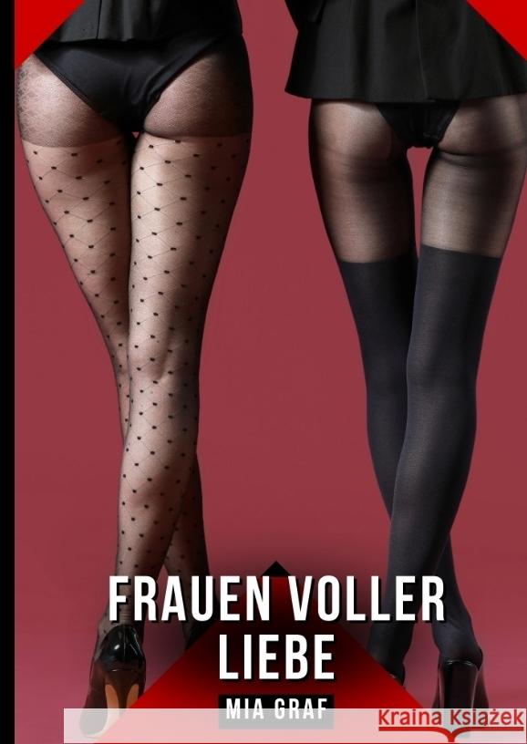 Frauen voller Liebe Graf, Mia 9783384418432 Mia Graf - książka