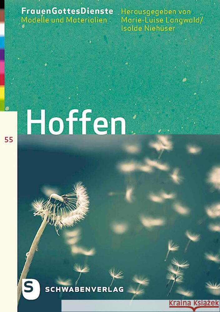 Frauen'GottesDienste: Hoffen  9783796618482 Schwabenverlag - książka