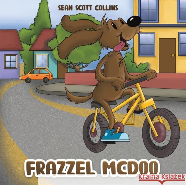 Frazzel McDoo Sean Scott Collins 9781641821124 Austin Macauley Publishers LLC - książka