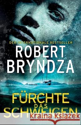 F?rchte Das Schweigen Robert Bryndza Michael Krug 9781914547317 Raven Street Publishing - książka