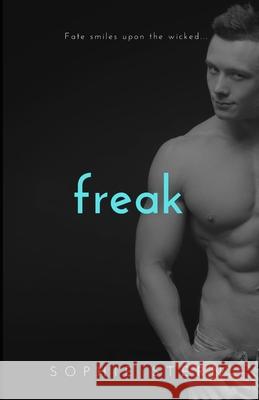 Freak: A High School Reverse Harem Romance Sophie Stern 9798459471205 Independently Published - książka