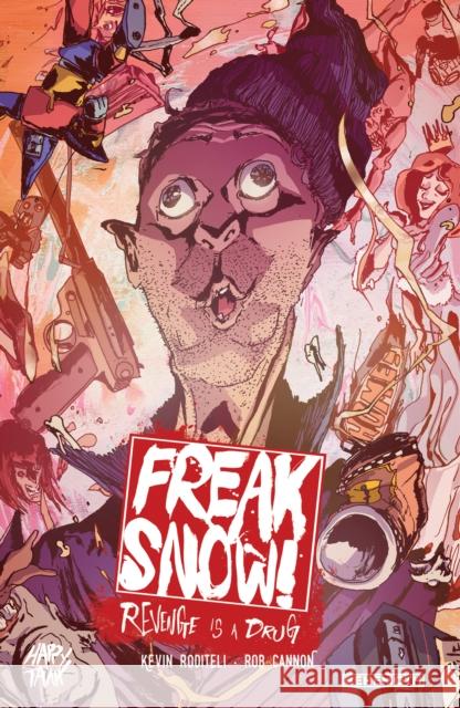 Freak Snow Vol. 1 Kevin Roditeli, Rob Cannon 9781953414182 Behemoth Comics - książka