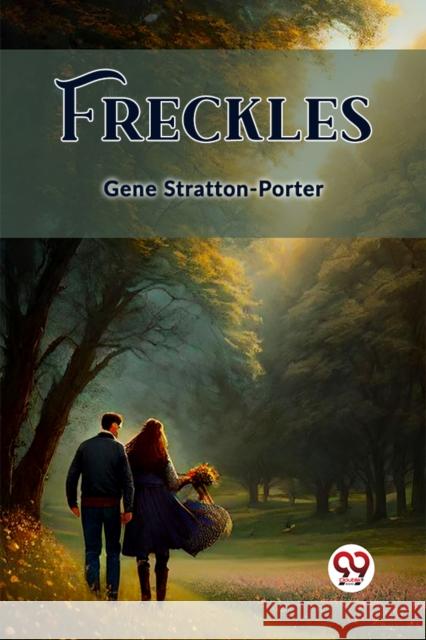 Freckles Gene Stratton-Porter 9789362208927 Double 9 Books - książka