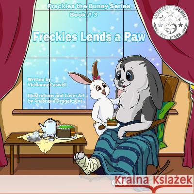 Freckles Lends a Paw Vickianne Caswell Anastasia Drogaitseva 9781988345222 4 Paws Games and Publishing - książka