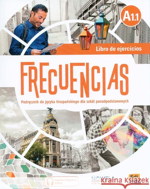 Frecuencias A1.1 ćwiczenia  9788491793113 Nowela - książka