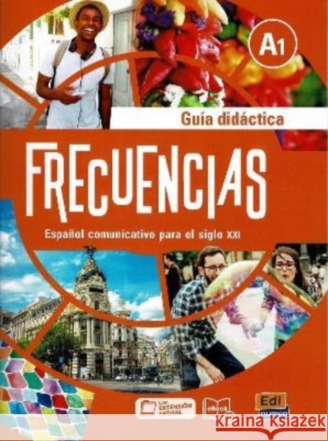 Frecuencias A1 : Tutor Manual: Includes free coded access to the ELETeca and eBook Jesus Esteban Marina Garcia  9788491794110 Editorial Edinumen - książka