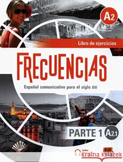 Frecuencias A2.1 Ćwiczenia Parte 1 Fernandez Francisca Marin Emilio Rivas Francisco 9788491795445 Editorial Edinumen - książka