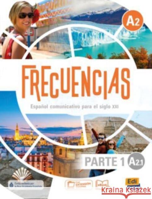 Frecuencias A2.1 podręcznik cz.1 + online Cerdeira Paula Oliva Carlos Rosales Manuel 9788491795407 Editorial Edinumen - książka