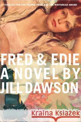 Fred & Edie Jill Dawson 9780618197286 Mariner Books - książka