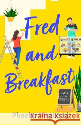 Fred and Breakfast MacLeod, Phoebe 9781804262603 Boldwood Books Ltd - książka