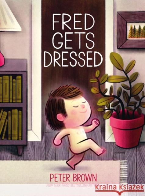 Fred Gets Dressed Peter Brown   9781787419506 Templar Publishing - książka