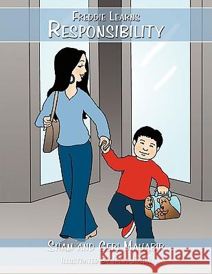 Freddie Learns Responsibility And Geri Mahabir Sha 9781438955735 Authorhouse - książka