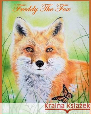 Freddy The Fox Harry J Adams Tonya L Reed Ronald G Robertson 9798437926635 Independently Published - książka