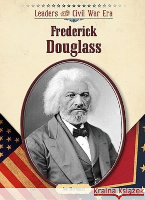 Frederick Douglass Jon Sterngass                            Jon Sterngass 9781604133066 Chelsea House Publications - książka