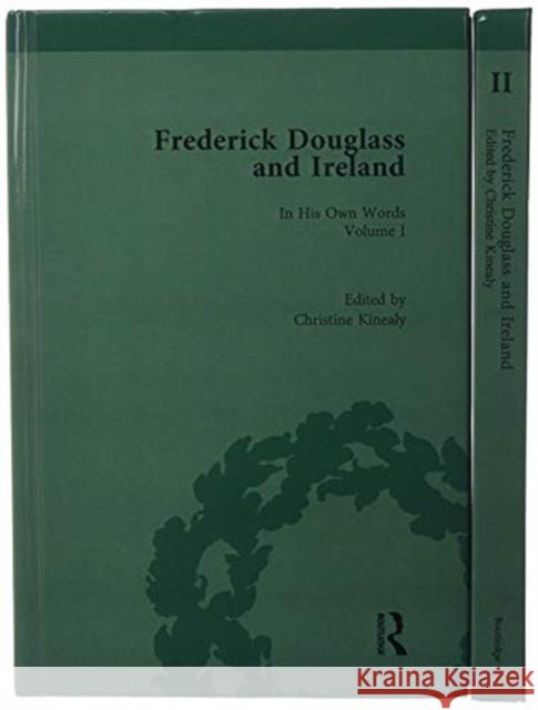 Frederick Douglass in Ireland: In His Own Words Christine Kinealy 9780815380634 Routledge - książka