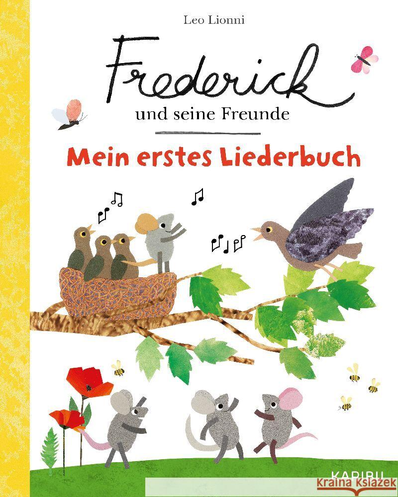 Frederick und seine Freunde: Mein erstes Liederbuch Lionni, Leo 9783961293223 Karibu - książka