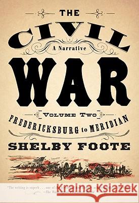 Fredericksburg to Meridian Shelby Foote 9780394746210 Vintage Books USA - książka