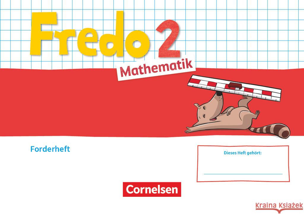 Fredo - Mathematik - Ausgabe A - 2021 - 2. Schuljahr  9783060848744 Cornelsen Verlag - książka