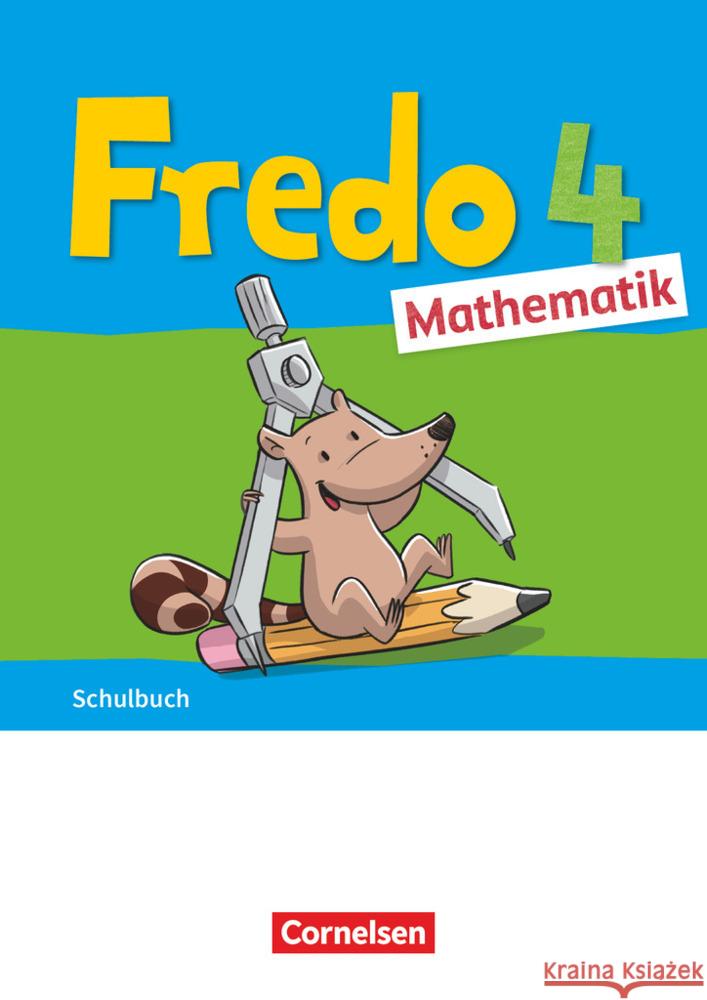 Fredo - Mathematik - Ausgabe A - 2021 - 4. Schuljahr Franzen-Stephan, Nicole, Strothmann, Anne, Dürr, Rita 9783060848997 Cornelsen Verlag - książka