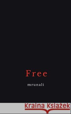 Free Mrunali Thakore   9781647604646 Notion Press - książka