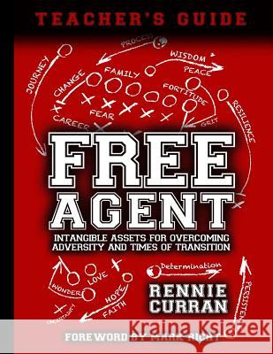 Free Agent: Teacher's Guide: The Perspectives of A Young African American Athlete Campbell, Heidi 9781515102328 Createspace - książka