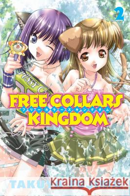 Free Collars Kingdom 2 Takuya Fujima 9780099506553 ARROW BOOKS LTD - książka