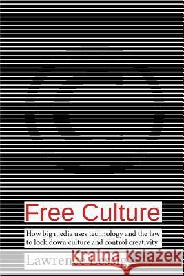 Free Culture Director Edmond J Safra Center for Ethic   9788269018202 Petter Reinholdtsen - książka