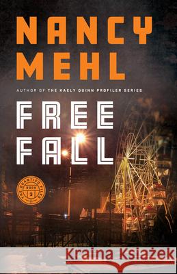 Free Fall Nancy Mehl 9780764240119 Bethany House Publishers - książka