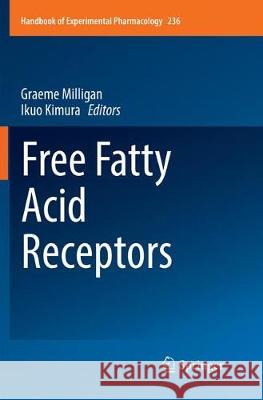 Free Fatty Acid Receptors  9783319844640 Springer - książka